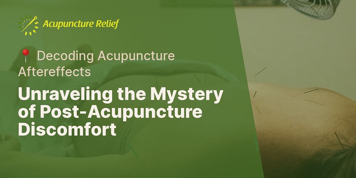 Why do I sometimes feel worse after acupuncture treatment?